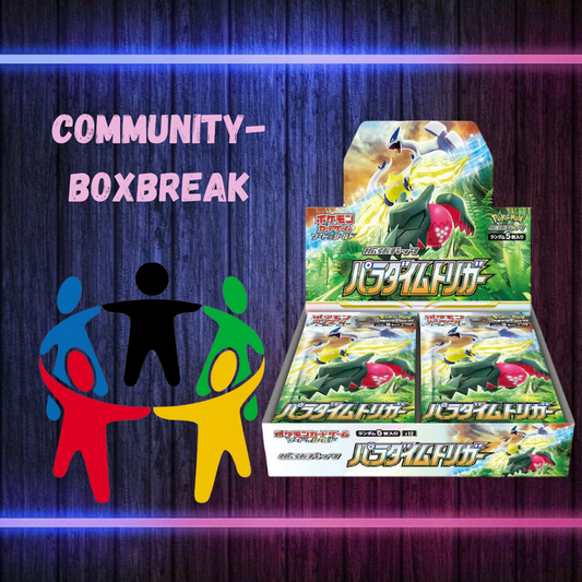 Community-BoxBreak Paradigm Trigger